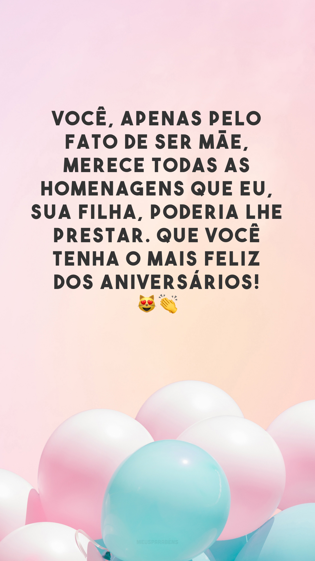 30 frases de aniversário de filha para mãe que homenageiam ...