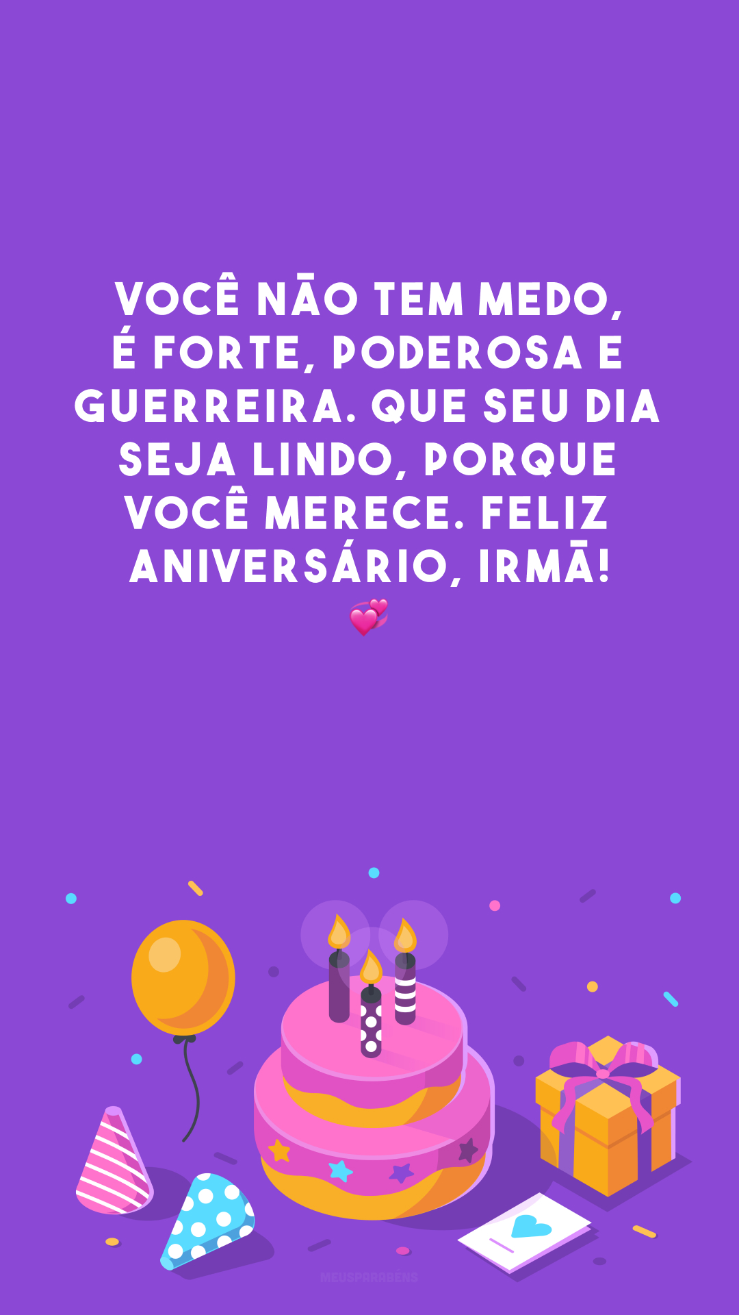 Featured image of post Mensagem De Aniversario Para Irm Guerreira