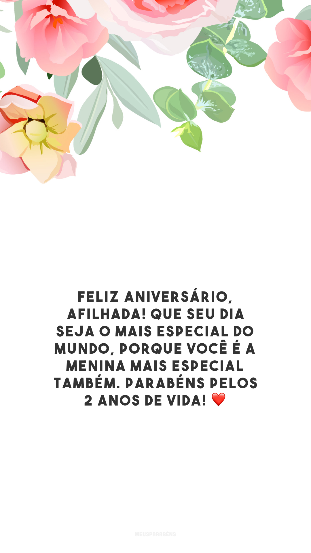 Feliz aniversário, afilhada! Que seu dia seja o mais especial do mundo, porque você é a menina mais especial também. Parabéns pelos 2 anos de vida! ❤️