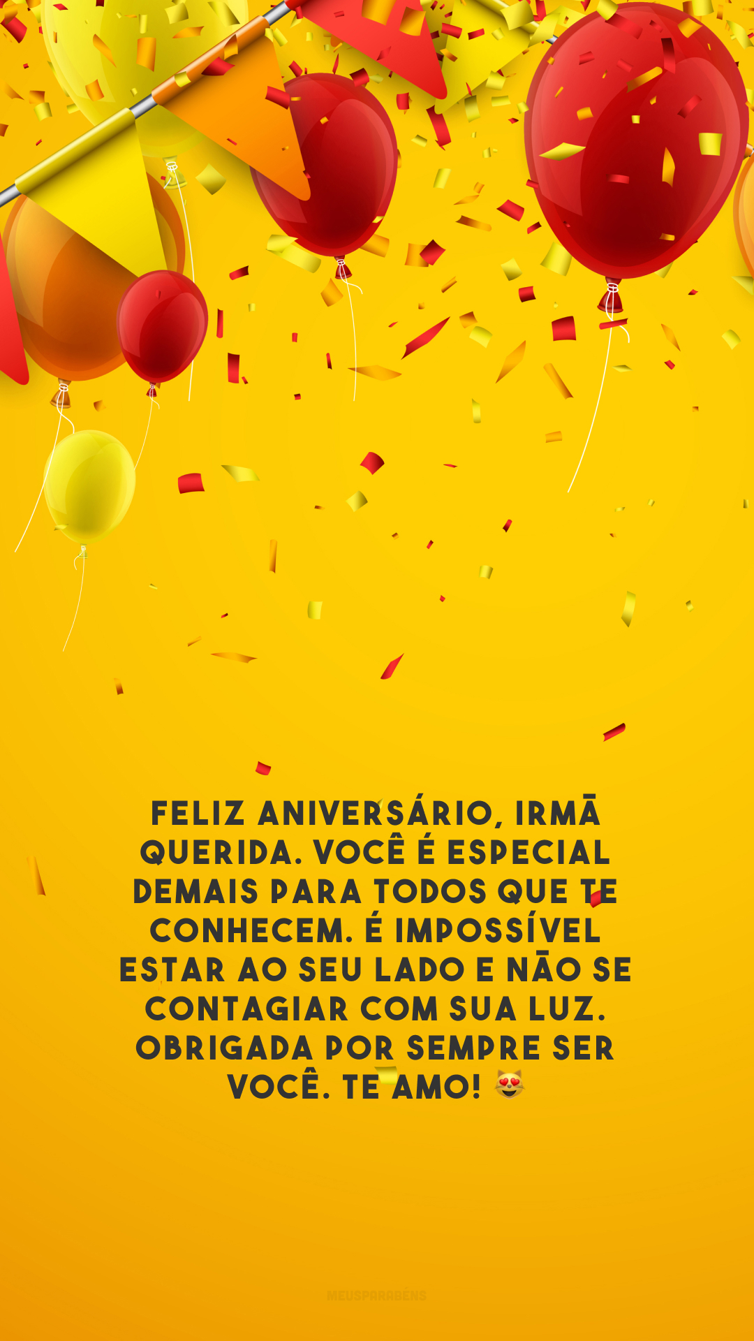 Feliz aniversário, irmã querida. Você é especial demais para todos que te conhecem. É impossível estar ao seu lado e não se contagiar com sua luz. Obrigada por sempre ser você. Te amo! 😻