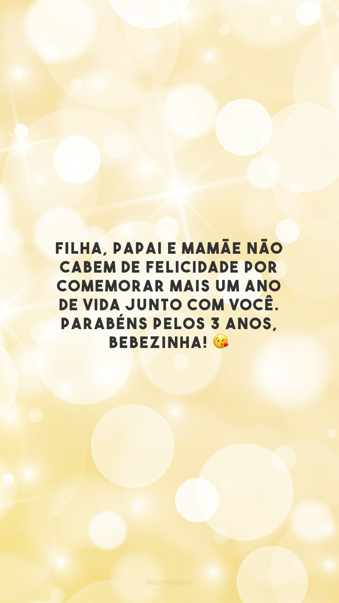 Filha, papai e mamãe não cabem de felicidade por comemorar mais um ano de vida junto com você. Parabéns pelos 3 anos, bebezinha! 😘 