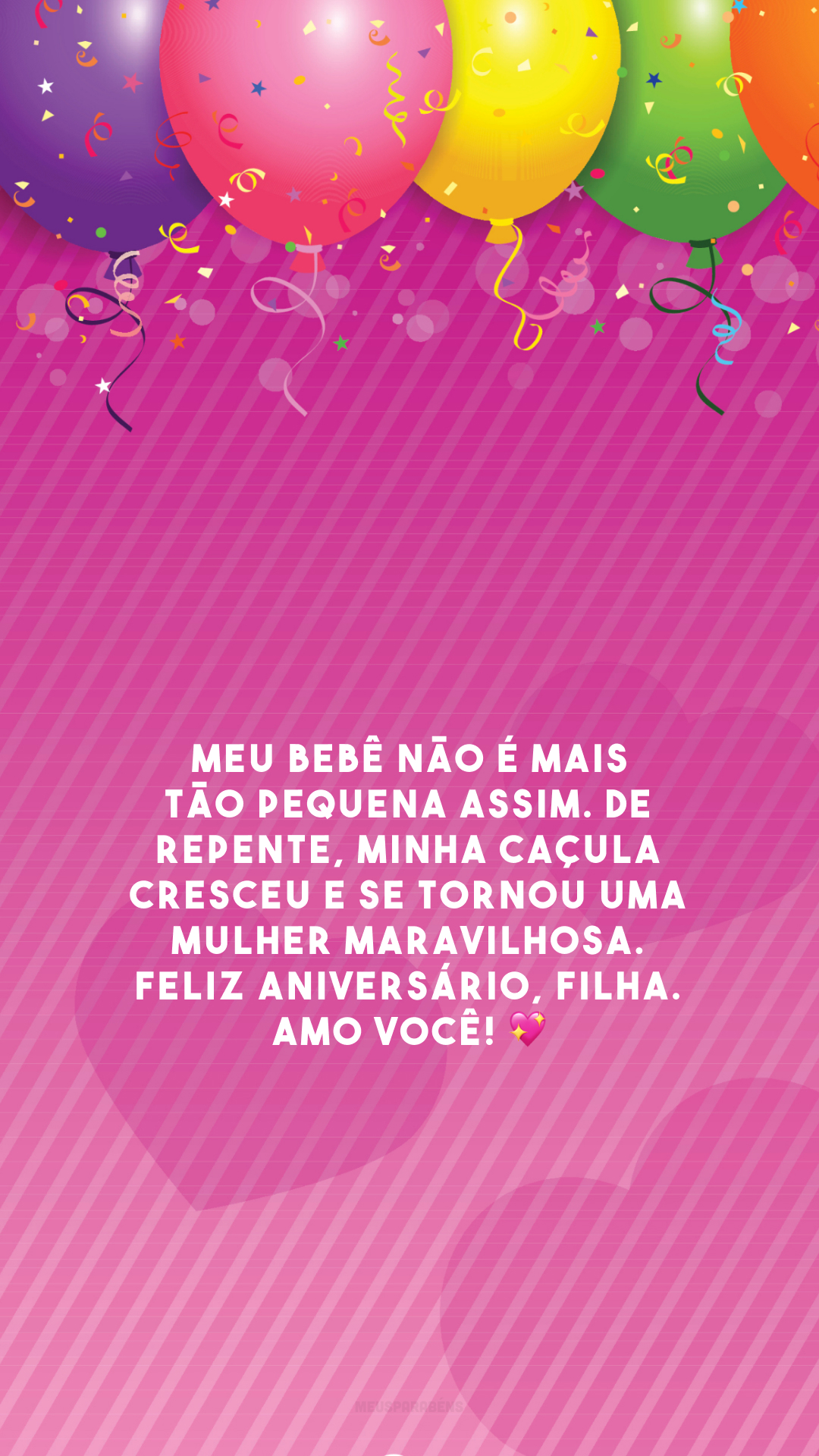 Meu bebê não é mais tão pequena assim. De repente, minha caçula cresceu e se tornou uma mulher maravilhosa. Feliz aniversário, filha. Amo você! 💖