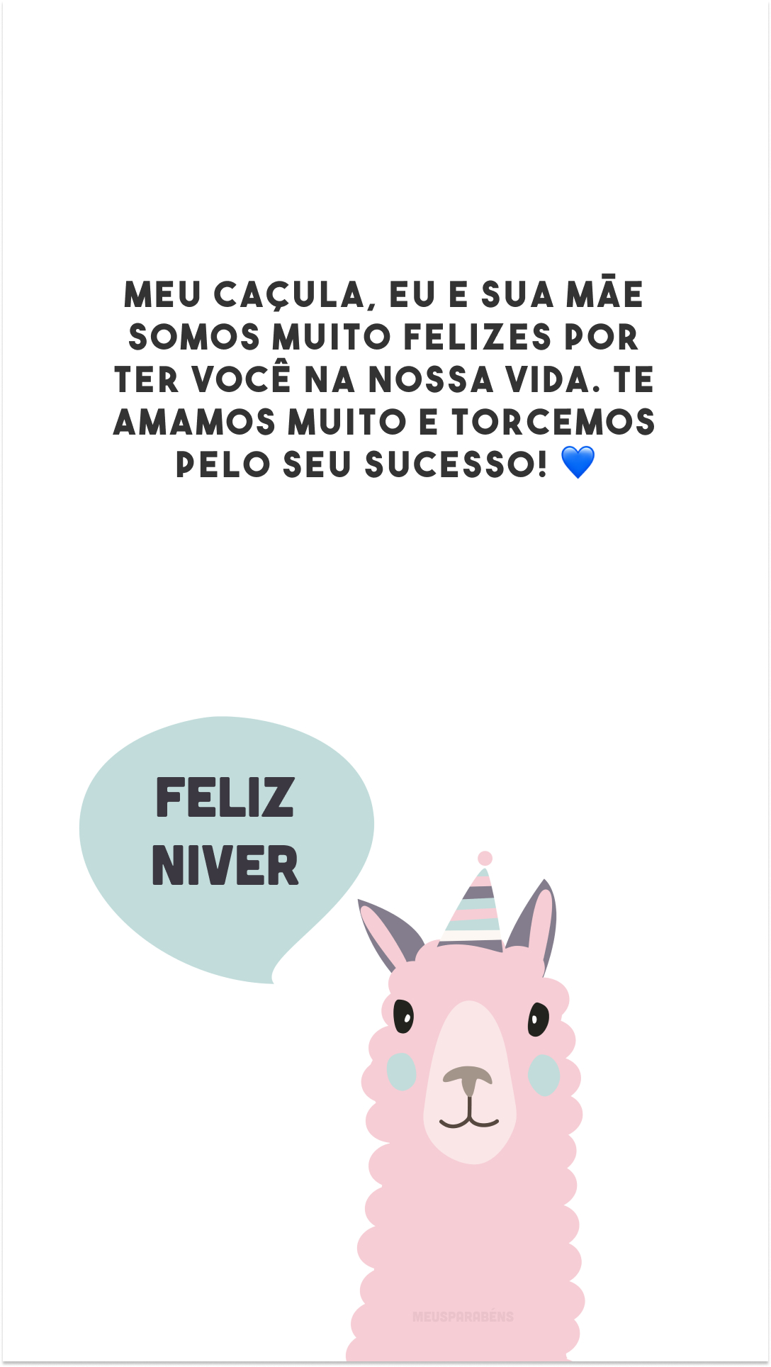 Meu caçula, eu e sua mãe somos muito felizes por ter você na nossa vida. Te amamos muito e torcemos pelo seu sucesso! 💙