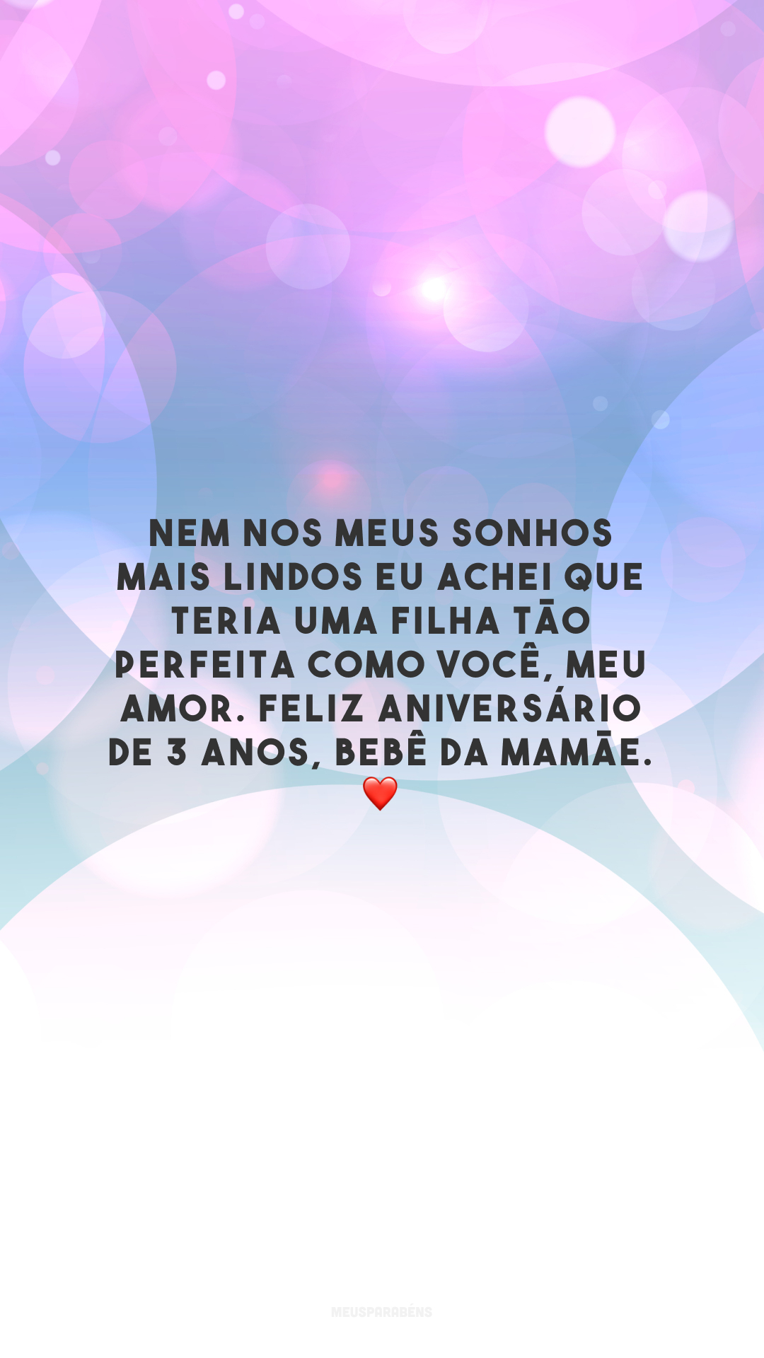 Nem nos meus sonhos mais lindos eu achei que teria uma filha tão perfeita como você, meu amor. Feliz aniversário de 3 anos, bebê da mamãe. ❤️