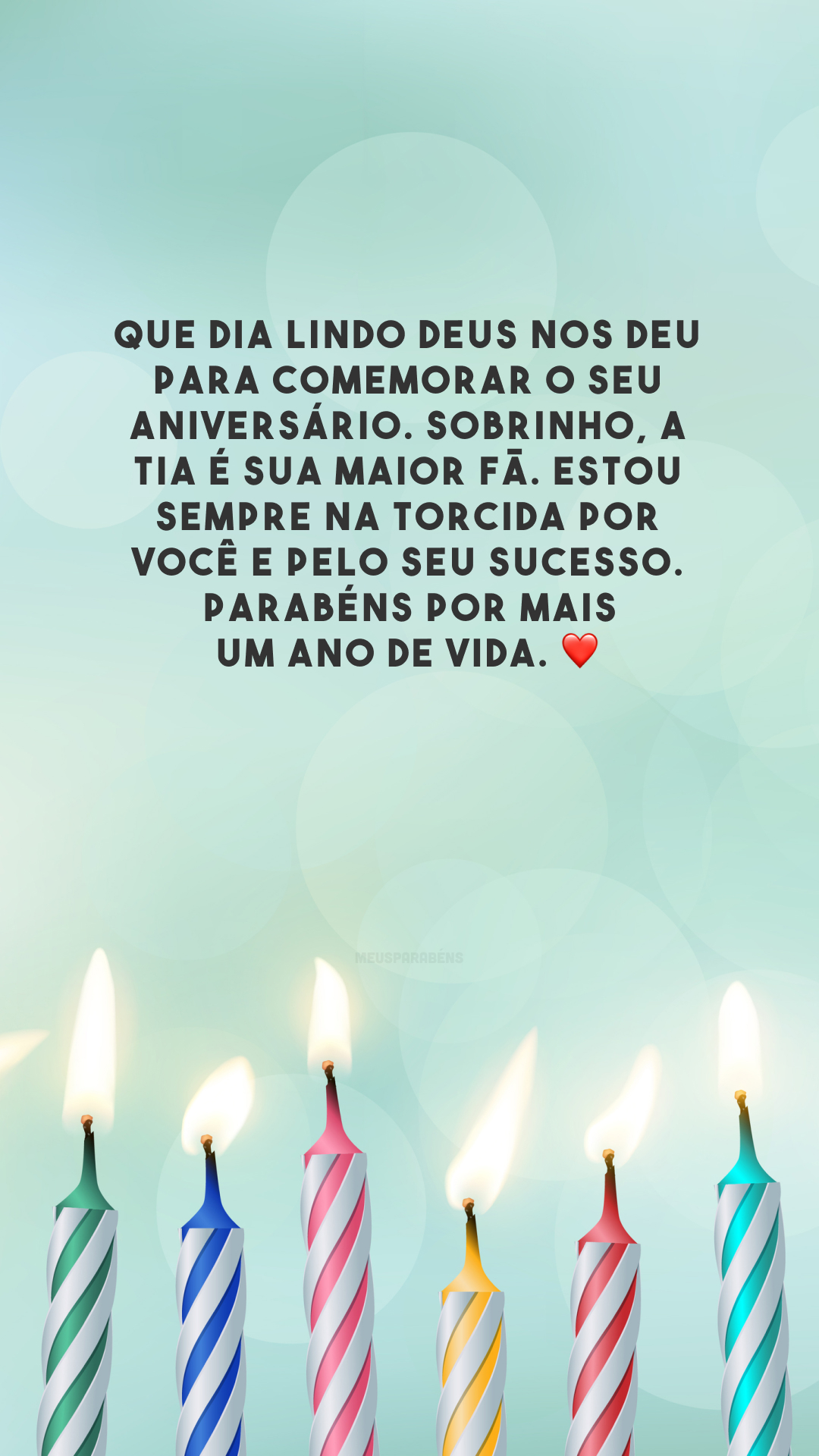 Que dia lindo Deus nos deu para comemorar o seu aniversário. Sobrinho, a tia é sua maior fã. Estou sempre na torcida por você e pelo seu sucesso. Parabéns por mais um ano de vida. ❤️