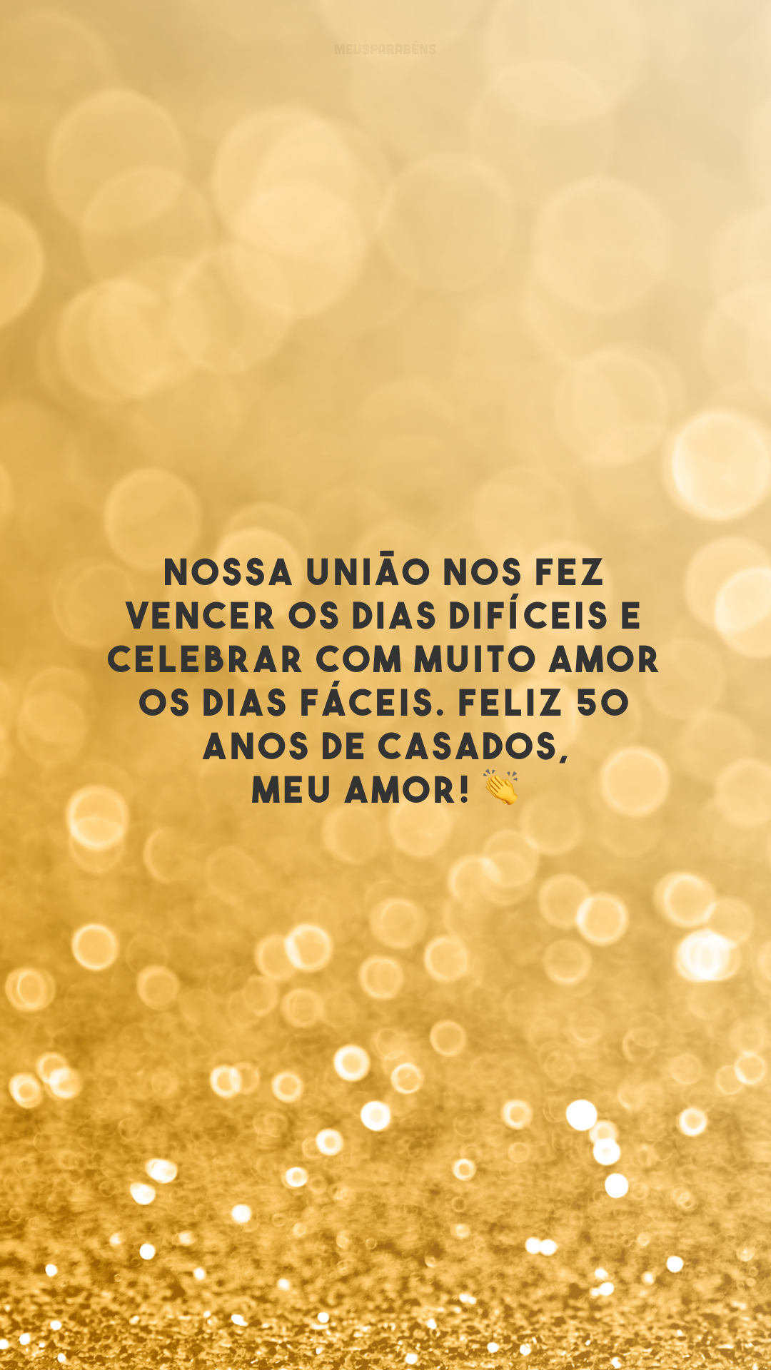 Nossa união nos fez vencer os dias difíceis e celebrar com muito amor os dias fáceis. Feliz 50 anos de casados, meu amor! 👏