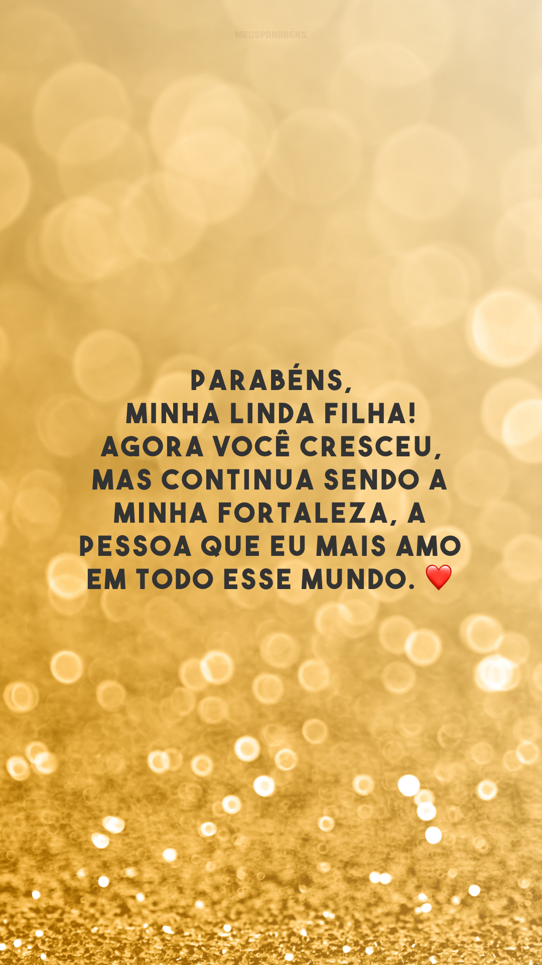 Parabéns, minha linda filha! Agora você cresceu, mas continua sendo a minha fortaleza, a pessoa que eu mais amo em todo esse mundo. ❤️