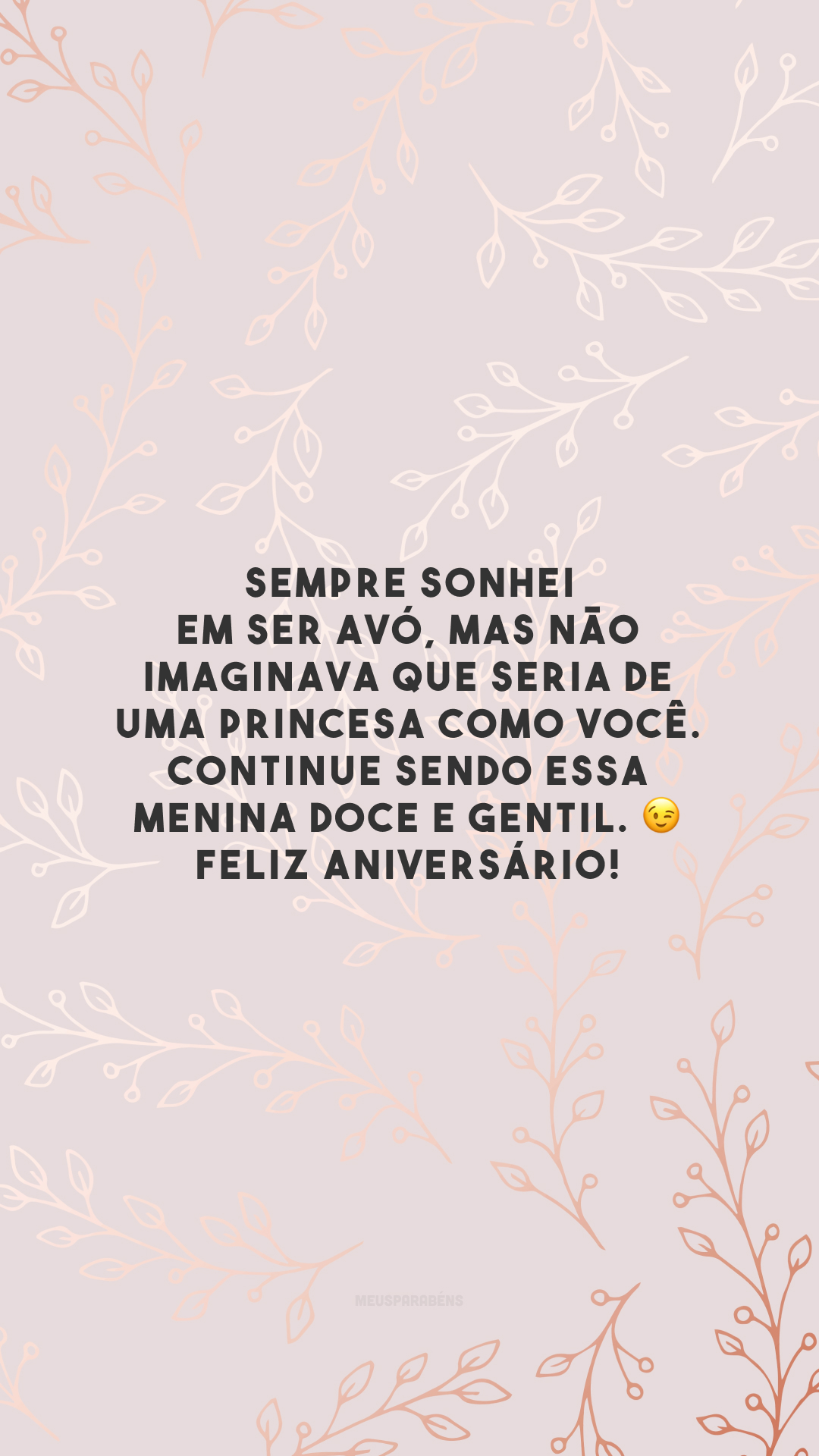 Mais um ano da minha netinha! Saiba que ter o seu amor e carinho é o que me faz ser a avó mais feliz do mundo. 😁 Parabéns, minha princesa!