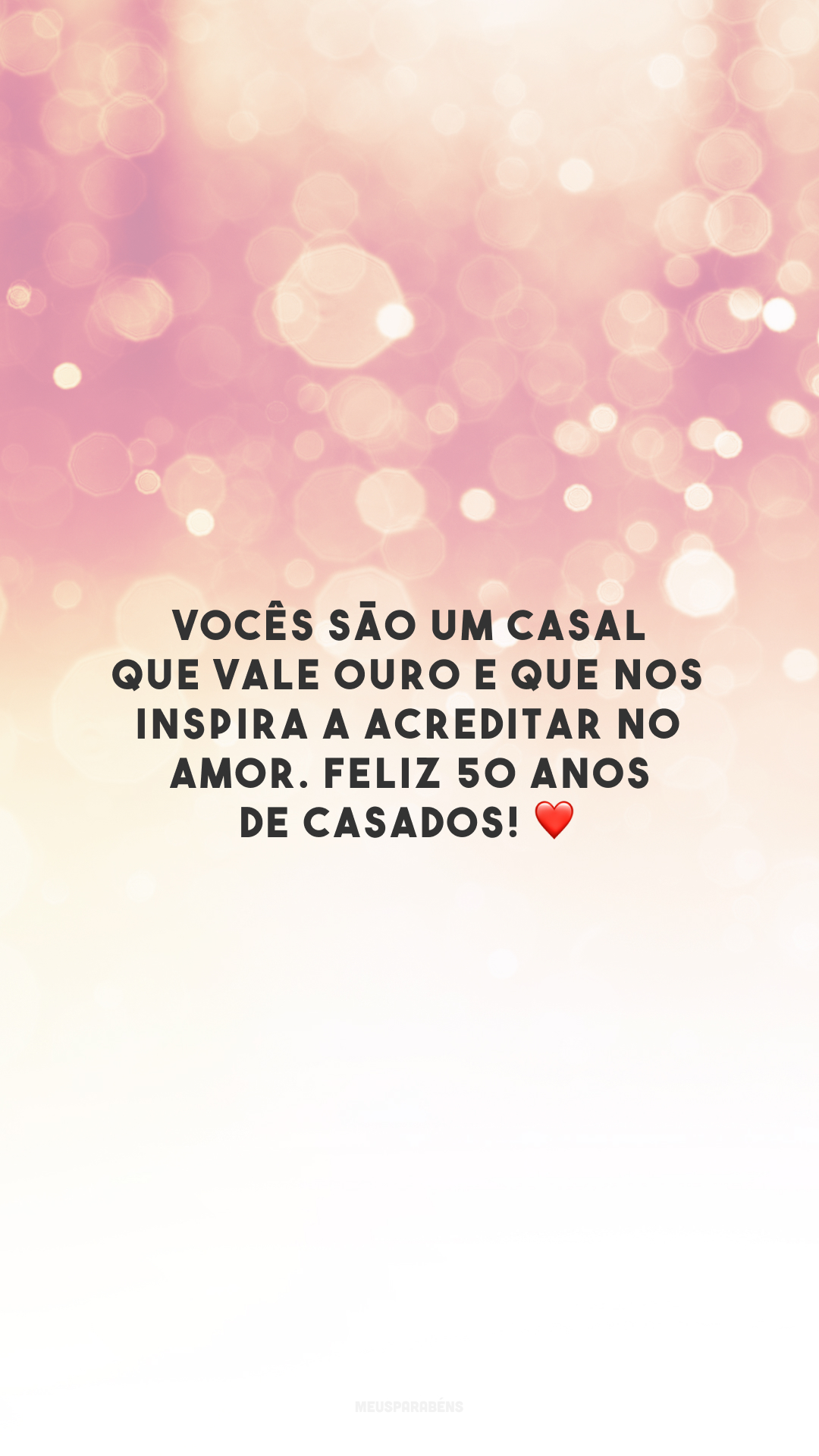 Vocês são um casal que vale ouro e que nos inspira a acreditar no amor. Feliz 50 anos de casados! ❤️