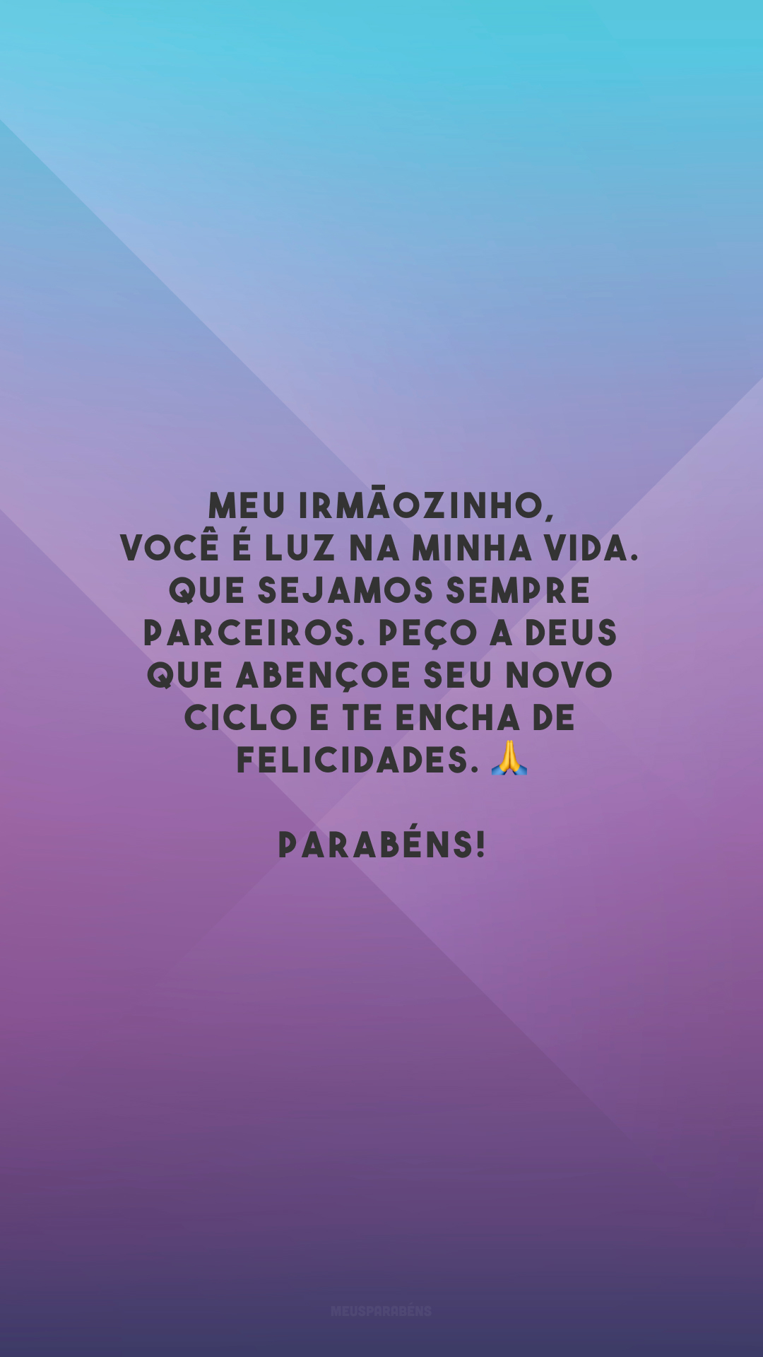 40 Frases De Aniversário Para Irmão Caçula Celebrando A Vida Do Maninho 