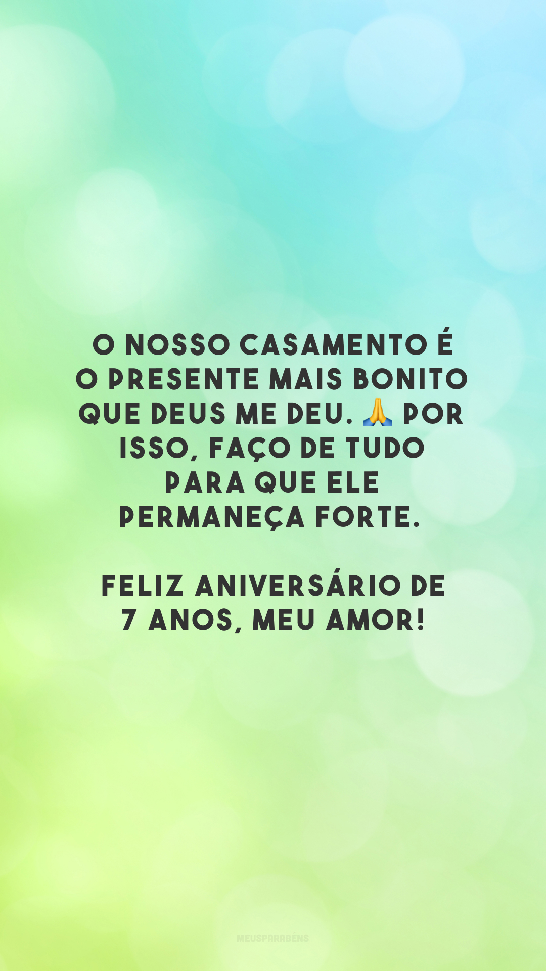 O nosso casamento é o presente mais bonito que Deus me deu. 🙏 Por isso, faço de tudo para que ele permaneça forte. Feliz aniversário de 7 anos, meu amor!