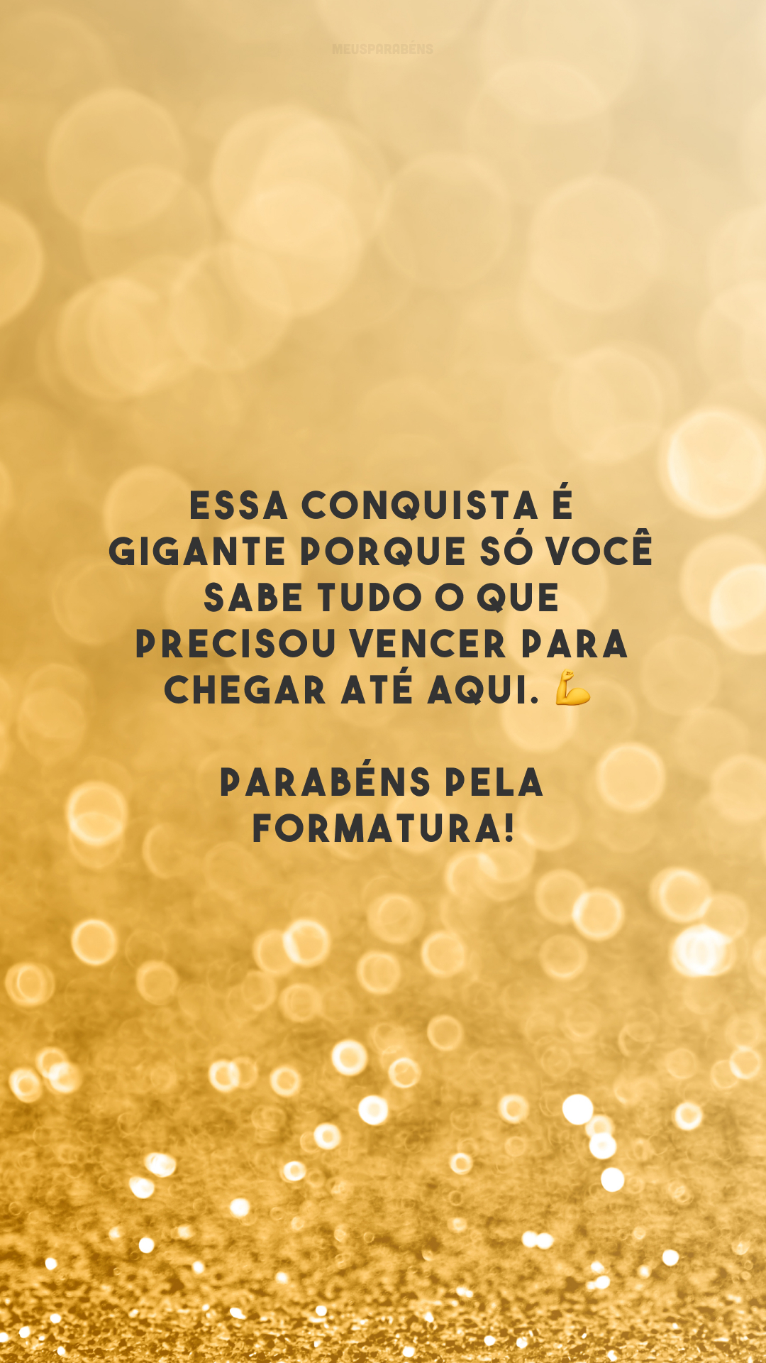 40 Frases De Parabéns Pela Formatura Que Celebram O Fim Dessa Fase