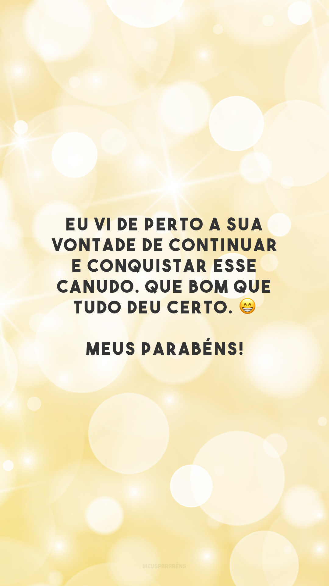 Eu vi de perto a sua vontade de continuar e conquistar esse canudo. Que bom que tudo deu certo. 😁 Meus parabéns!