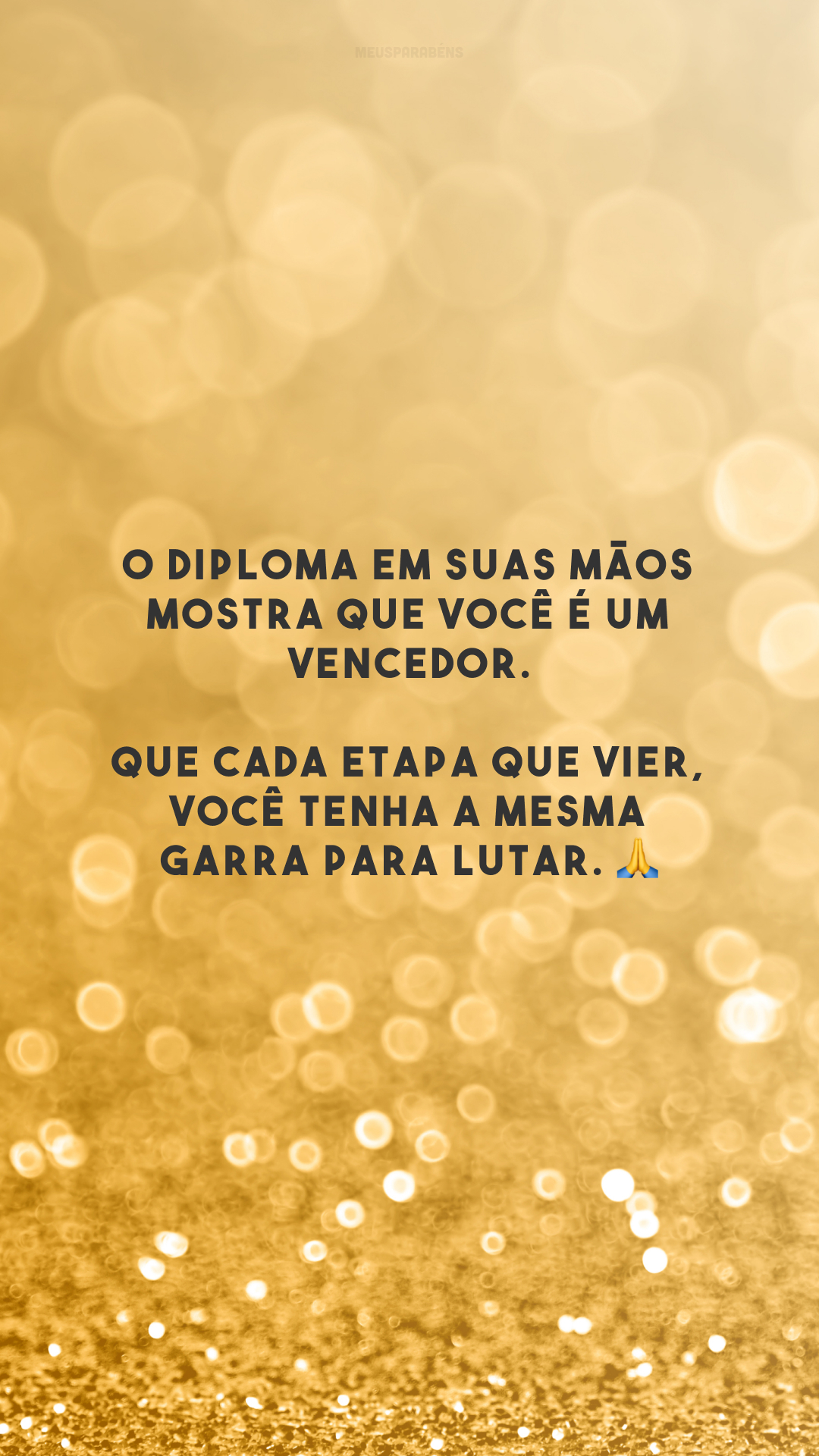 40 Frases De Parabéns Pela Formatura Que Celebram O Fim Dessa Fase