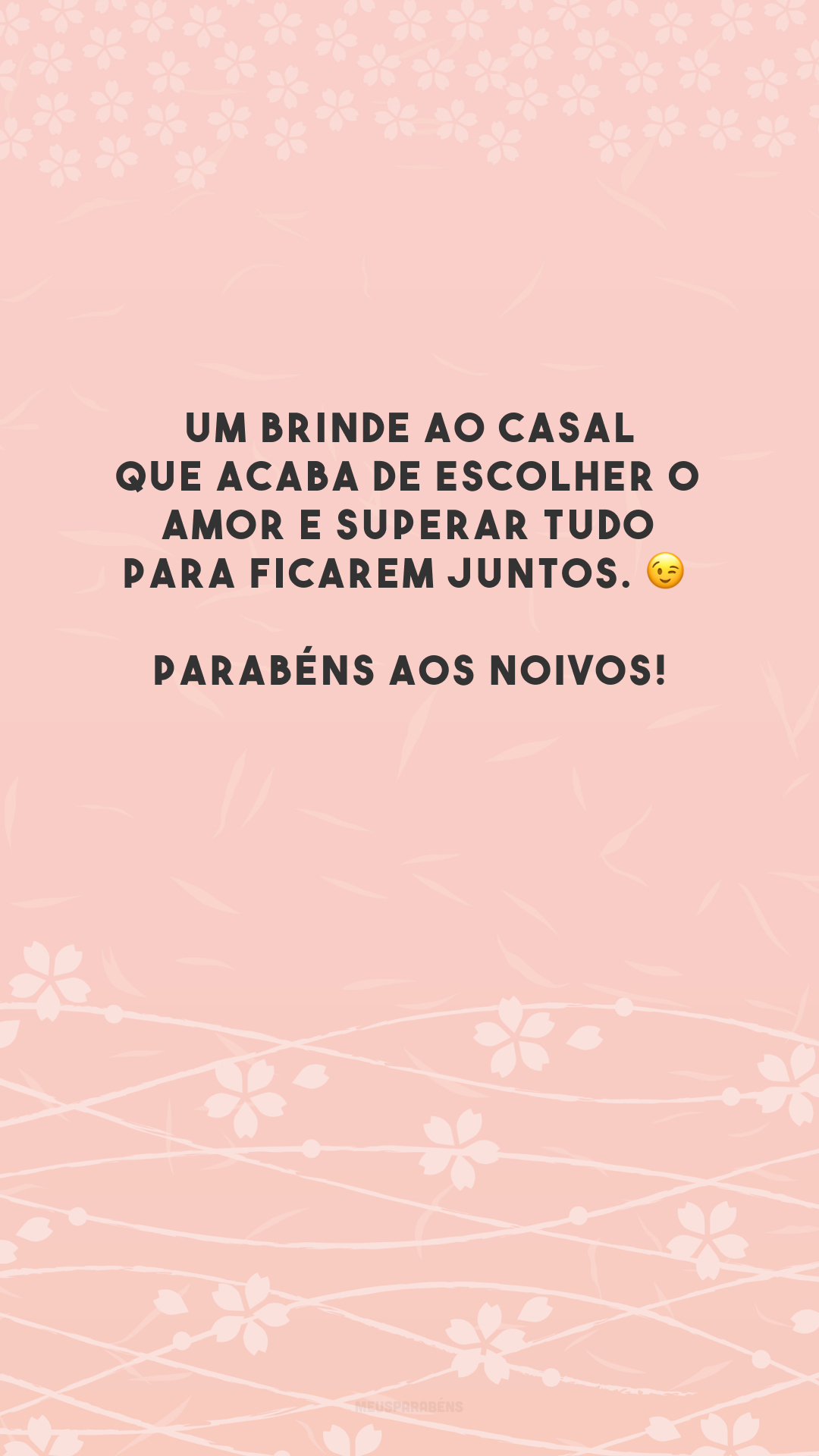 Um brinde ao casal que acaba de escolher o amor e superar tudo para ficarem juntos. 😉 Parabéns aos noivos!