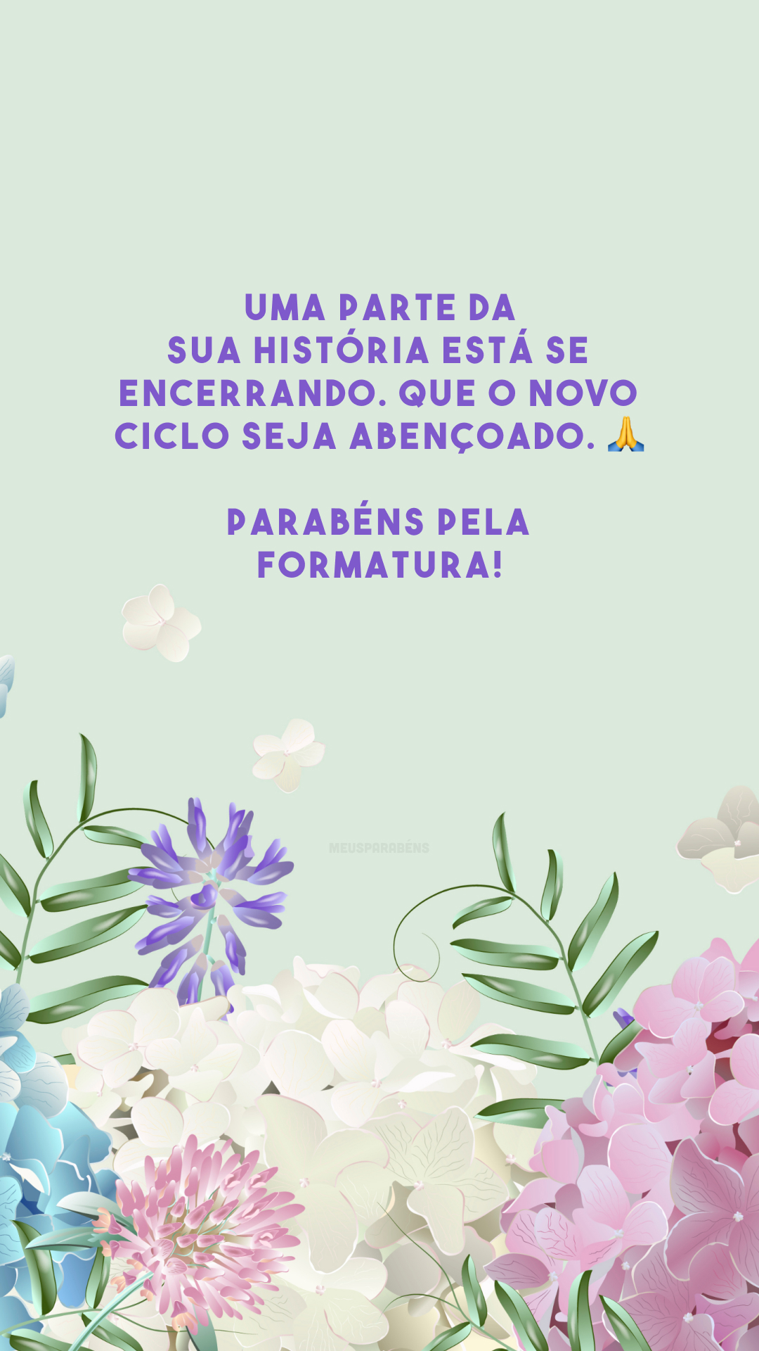 40 Frases De Parabéns Pela Formatura Que Celebram O Fim Dessa Fase