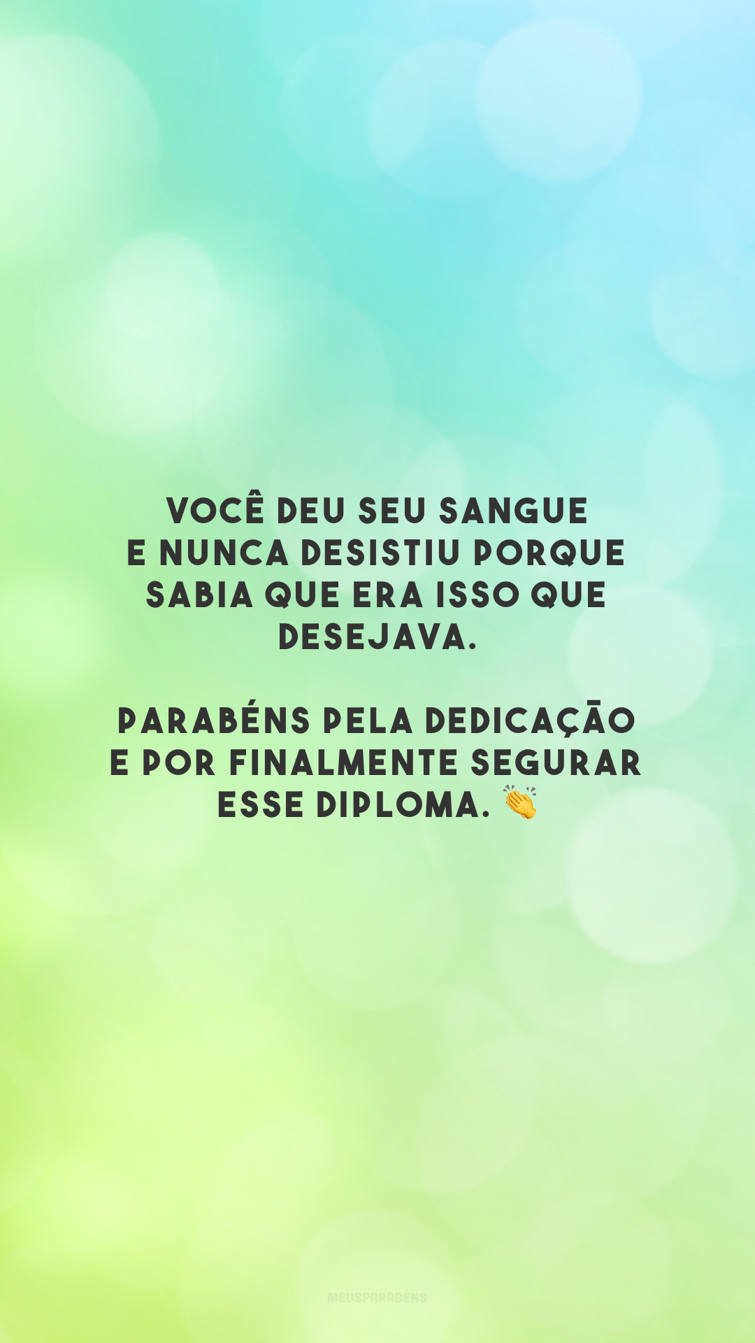 40 Frases De Parabéns Pela Formatura Que Celebram O Fim Dessa Fase